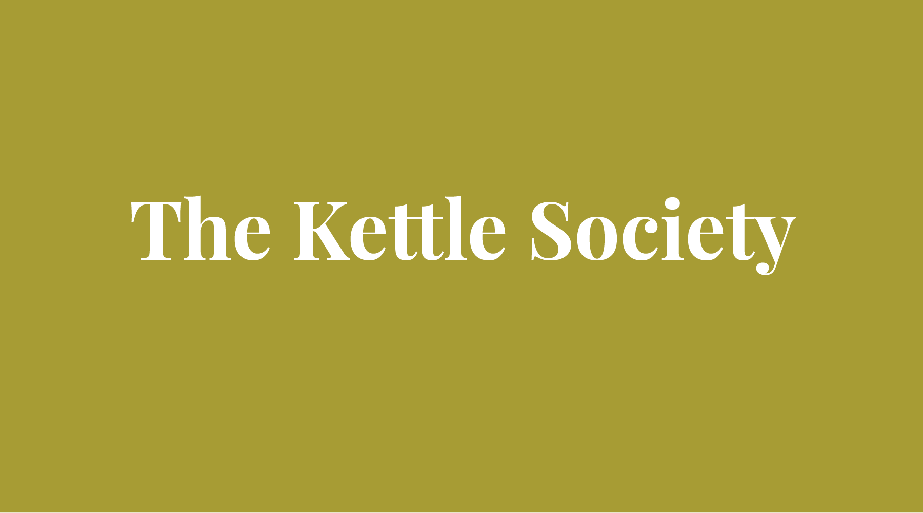 OUR JULY NON-PROFIT - The Kettle Society